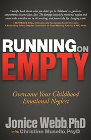 Running on empty : overcome your childhood emotional neglect cover image cdn