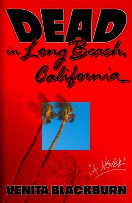 Dead in Long Beach, California  cover image cdn