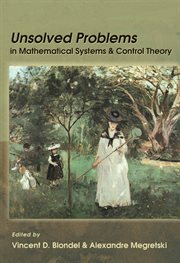 Unsolved Problems in Mathematical Systems and Control Theory cover image cdn
