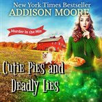 Cutie Pies and Deadly Lies cover image cdn