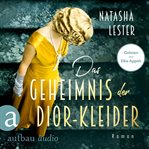 Das Geheimnis der Dior : Kleider cover image cdn