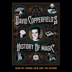 David Copperfield's History of Magic cover image cdn
