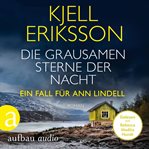 Die grausamen Sterne der Nacht : Ein Fall für Ann Lindell cover image cdn