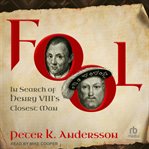 Fool : In Search of Henry VIII's Closest Man cover image cdn