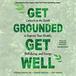 GET GROUNDED, GET WELL cover image cdn