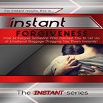 INSTANT FORGIVENESS cover image cdn