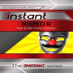 INSTANT HUMOR cover image cdn