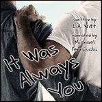 It Was Always You cover image cdn