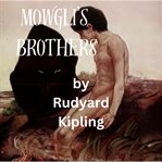 Mowgli's Brothers cover image cdn