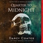 Quarter to Midnight cover image cdn