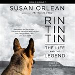 Rin Tin Tin : the life and the legend cover image cdn