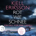 Rot wie Schnee : Ann Lindell (German) cover image cdn