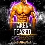 Taken and Teased cover image cdn