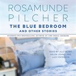 The blue bedroom and other stories cover image cdn