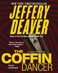 The coffin dancer : [a Lincoln Rhyme novel] cover image cdn