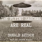 The Flying Saucers are Real cover image cdn