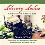 THE LITERARY LADIES' GUIDE TO THE WRITIN cover image cdn