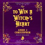 To Win a Witch's Heart cover image cdn