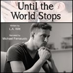 Until the World Stops cover image cdn