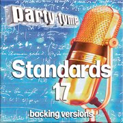 Standards 17 : Party Tyme [Backing Versions] cover image cdn
