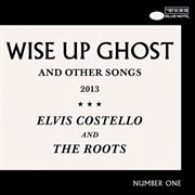 Wise up ghost and other songs : 2013 cover image cdn