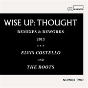 Wise up, thought : remixes & reworks : number two cover image cdn