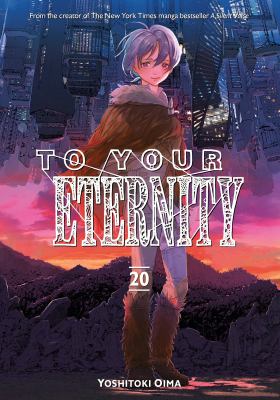 To Your Eternity. 20 cover image