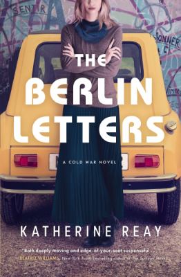 The Berlin letters : a Cold War novel cover image