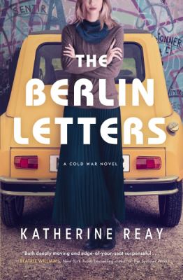 The Berlin letters : a Cold War novel  cover image cdn