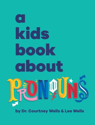 A kids book about : pronouns cover image