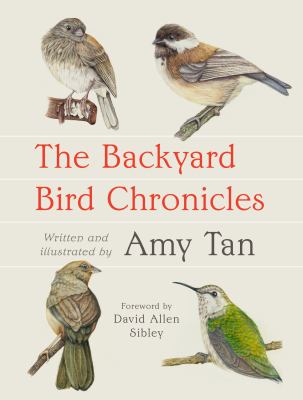 The backyard bird chronicles cover image