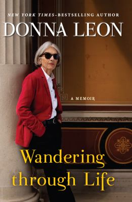Wandering through life a memoir cover image