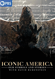 Iconic America our symbols and stories with David Rubenstein cover image cdn