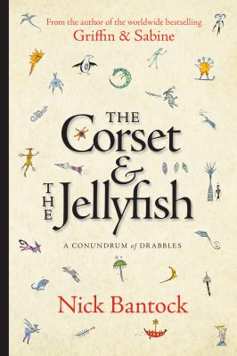 The corset & the jellyfish : a conundrum of drabbles cover image
