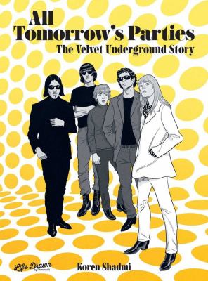 All tomorrow's parties : the Velvet Underground story cover image