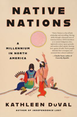 Native nations : a millennium in North America cover image