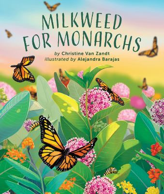 Milkweed for monarchs cover image