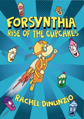 Forsynthia.  Rise of the cupcakes cover image