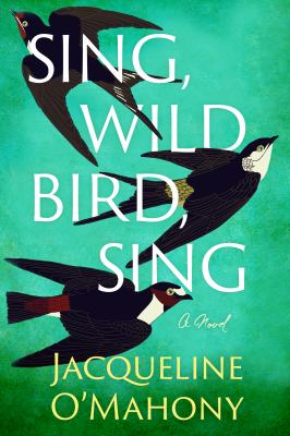 Sing, wild bird, sing cover image