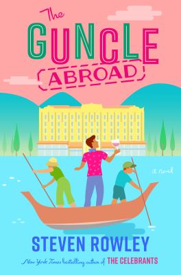The guncle abroad cover image