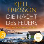 Die Nacht des Feuers : Ann Lindell (German) cover image cdn