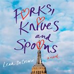 FORKS, KNIVES, AND SPOONS cover image cdn