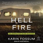 Hell Fire : Inspector Sejer Mystery cover image cdn