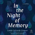 In the Night of Memory : A Novel cover image cdn