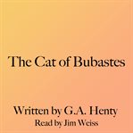The Cat of Bubastes cover image cdn