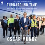 Turnaround Time : Uniting an Airline and Its Employees in the Friendly Skies cover image cdn