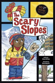 The Scary Slopes : My First Graphic Novel cover image cdn