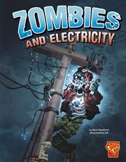 Zombies and Electricity : Monster Science cover image cdn