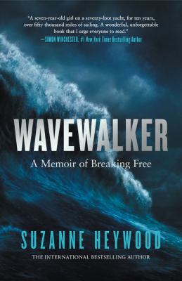 Wavewalker : a memoir of breaking free  cover image cdn