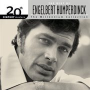 20th century masters : the millennium collection. The best of Engelbert Humperdinck cover image cdn